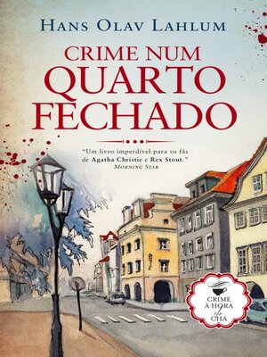 cover image of Crime Num Quarto Fechado